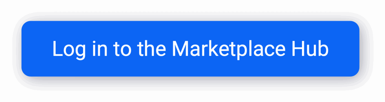 Log in to the Marketplace Hub Log in to the Marketplace Hub